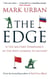 The Edge - Is the Military Dominance of the West Coming to an End?