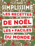 Simplissime Les recettes de Noël les plus faciles du monde Nouvelle édition