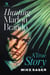 Hunting Marlon Brando: A True Story