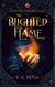 The Blighted Flame - Inassea Chronicles