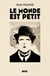 Le monde est petit