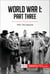 World War I: Part Three - 1918: The Outcome