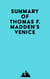 Summary of Thomas F. Madden's Venice