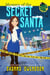 Mystery of the Secret Santa - Lucky Lexie Mysteries, #7