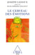 Le Cerveau des  émotions