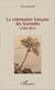 La colonisation française des Seychelles - (1742 - 1811)