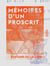 Mémoires d'un proscrit - Souvenirs d'un voyage en Basse-Normandie