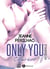 Only You : C'était écrit - Intégrale