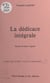 La dédicace intégrale