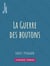La Guerre des boutons