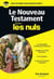 Le Nouveau Testament Poche pour les Nuls
