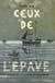 Ceux de l'épave - Roman de Saint-Pierre et Miquelon