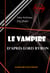 Le Vampire, d'après Lord Byron - édition intégrale