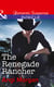 The Renegade Rancher