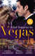 What Happens In Vegas - Thirty Days to Win His Wife (Brides and Belles) / His 24-Hour Wife / Convenient Cowgirl Bride