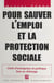 Pour sauver l'emploi et la protection sociale : chefs d'entreprises et politique face au chômage