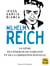 Wilhelm Reich - Le génie de l'énergie de l'orgone et de la libération sexuelle