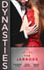 Dynasties: The Jarrods - Claiming Her Billion-Dollar Birthright (Dynasties: The Jarrods) / Falling For His Proper Mistress / Wedding His Takeover Target