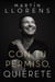 Con tu permiso. Quiérete - Atrévete a descubir la divina belleza de