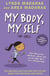 My Body, My Self for Girls - Revised Edition