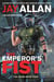 The Emperor's Fist - A Blackhawk Novel
