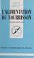 L'alimentation du nourrisson - De la naissance à 1 an