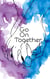Go On Together