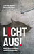 Licht Aus! - acht Geschichten - skurril bis düster
