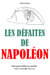 Les Défaites de Napoléon - Tout pour briller en société