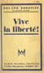 Vive la liberté !