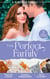 A Surprise Family: The Perfect Family - Having Her Boss's Baby (Pregnant by the Boss) / Their Meant-to-Be Baby / The Night That Started It All