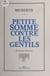 Petite somme contre les gentils - Allocutions télévisées