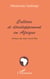 CULTURE ET DÉVELOPPEMENT EN AFRIQUE
