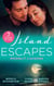 Island Escapes: Moonlit Liaisons - Second Chance Seduction (The Talbots of Harbour Island) / Keeping Secrets / Miracle on Kaimotu Island
