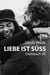 Liebe ist süss