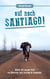 Auf nach Santiago! - Alleine mit meinem Pferd von Österreich nach Santiago de Compostela.