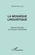 La mosaïque linguistique - Regards éducatifs sur les pays industrialisés