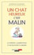 Un chat heureux, c'est malin