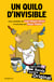 Un quilo d'invisible