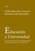 Educación y Universidad - La construcción de un conocimiento digno de la humanidad en la era planetaria
