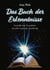 Das Buch der Erkenntnisse - Erschaffe dein Traumleben mit dem Gesetz der Anziehung!