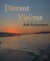 Distant Visions - Seven adventure tales exploring distant horizons