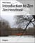 Introduction to Zen - Zen Handbook