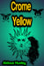 Crome Yellow