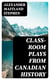 Class-Room Plays from Canadian History