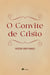 O Convite de Cristo