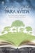 Lendo a Bíblia para a Vida - Seu Guia para Entender e Viver a Palavra de Deus