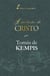 A imitação de Cristo - Por Tomás de Kempis