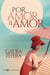 Por amor de mi amor