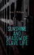 Sunshine and Shadow of Slave Life - Reminiscences As Told by Isaac "Uncle Ike"  to "Tege"